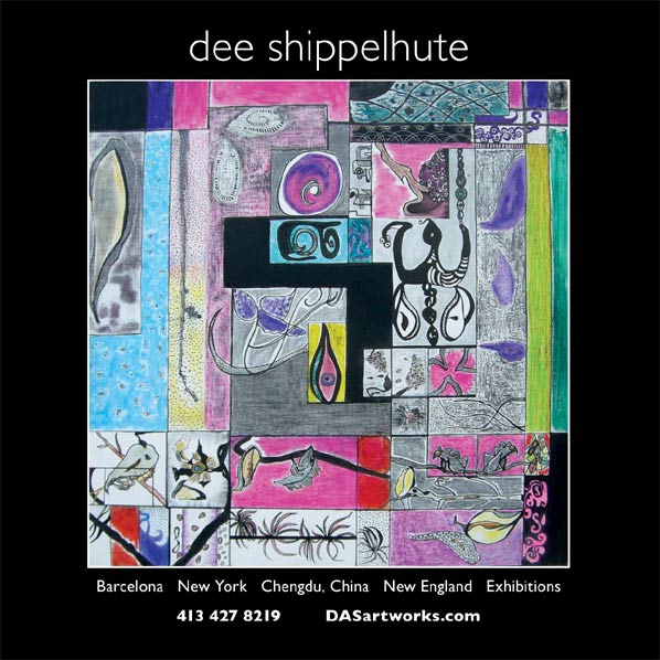 ad for Dee Shippelhute, Exhibitions in Barcelona, New York, Chengdu, China, and New England, with link to her website