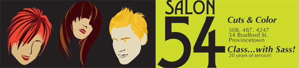 Salon 54 Cuts and Color Provincetown  508 487 4247
